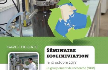 3ème journée scientifique dédiée à la biolixiviation le10 octobre 2018 à Orléans, (GDR Prométhée et BRGM Orléans)